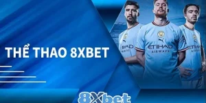 Thể thao 8xbet là trò chơi uy tín nhất